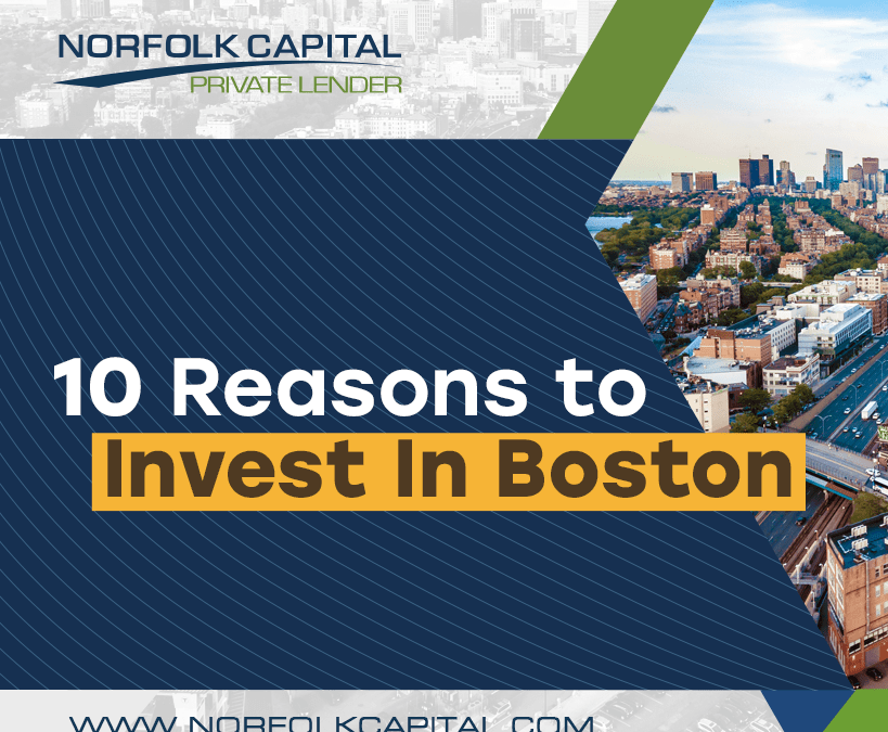 10 Reasons To Invest In Boston