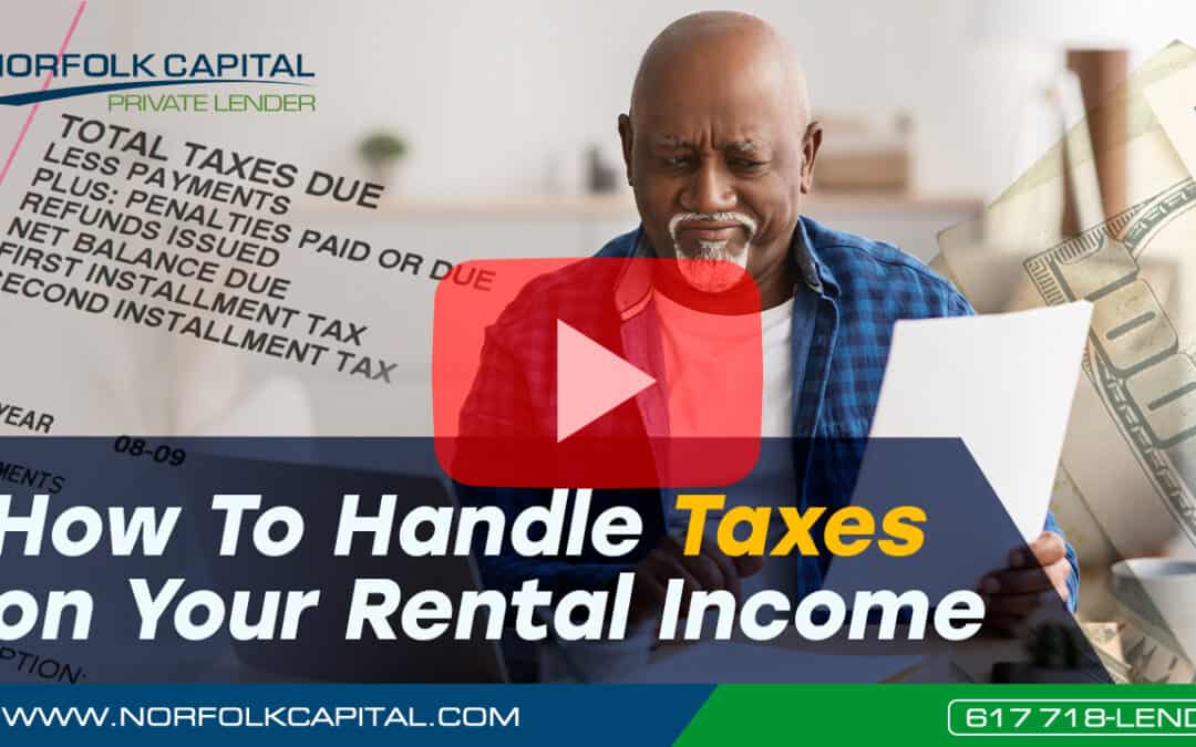 How To Handle Taxes on Your Rental Income