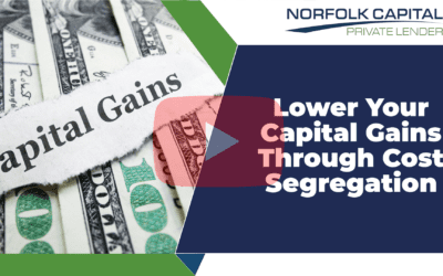 Lower Your Capital Gains Through Cost Segregation